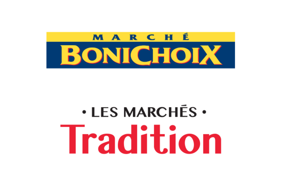 Les Marchés Tradition et Marché Bonichoix